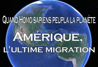 Embedded thumbnail for Quand Homo sapiens peupla la planète - Amérique, l&amp;#039;ultime migration 5⁄5