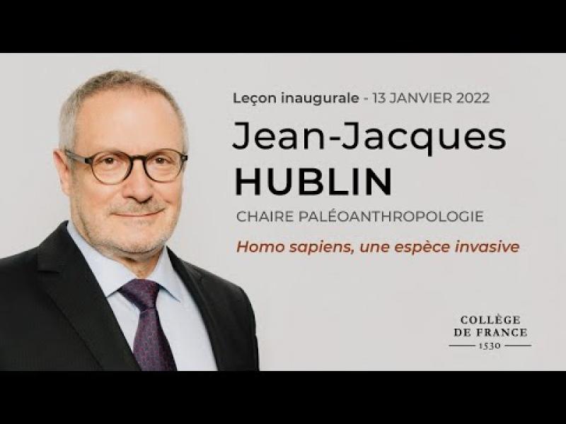 Embedded thumbnail for Homo sapiens, une espèce invasive - Jean-Jacques Hublin